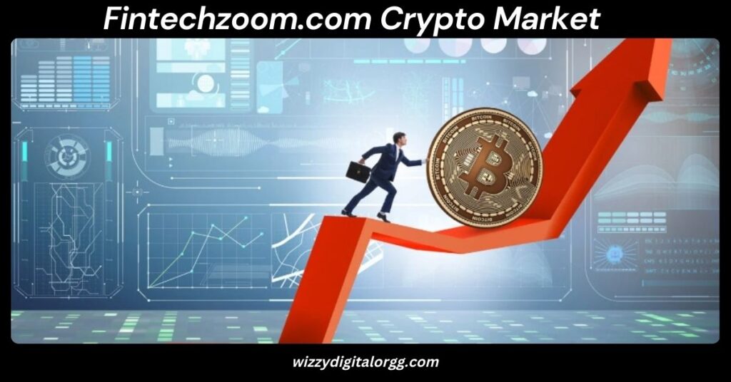 Fintechzoom.com Crypto Market