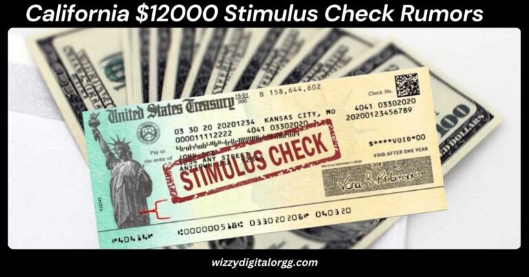 California $12000 Stimulus Check Rumors