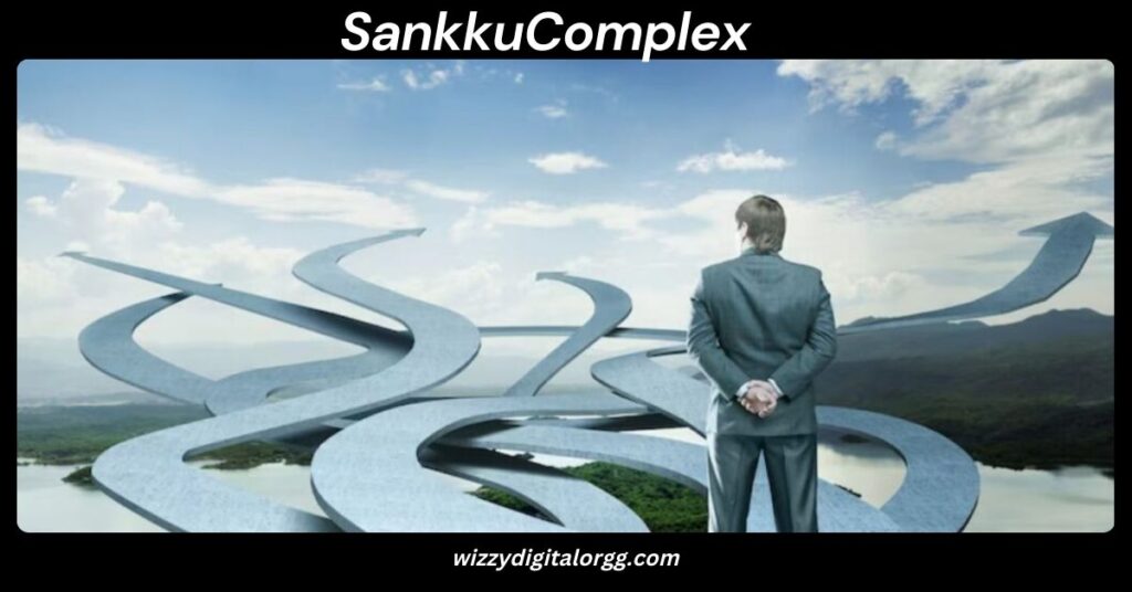 SankkuComplex