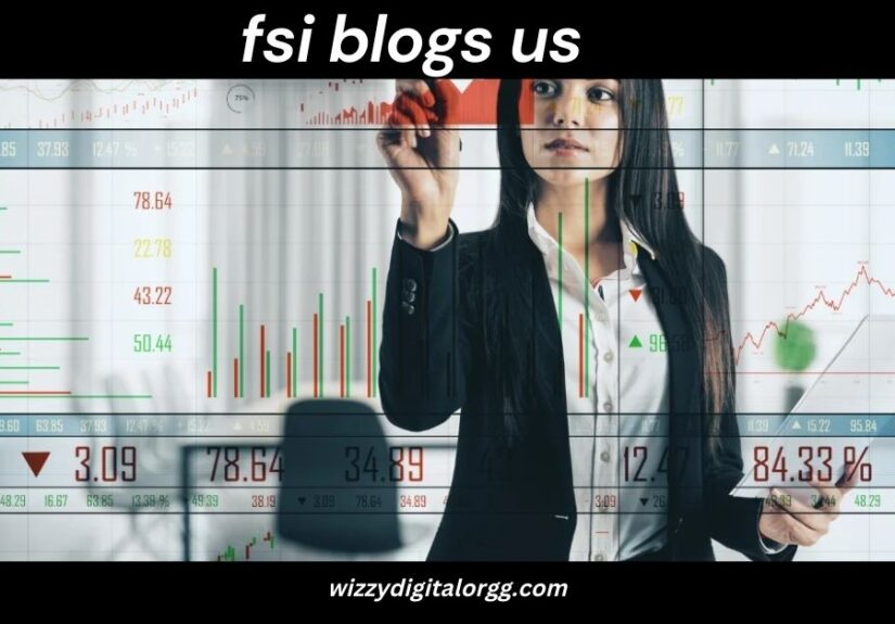 fsi blogs us