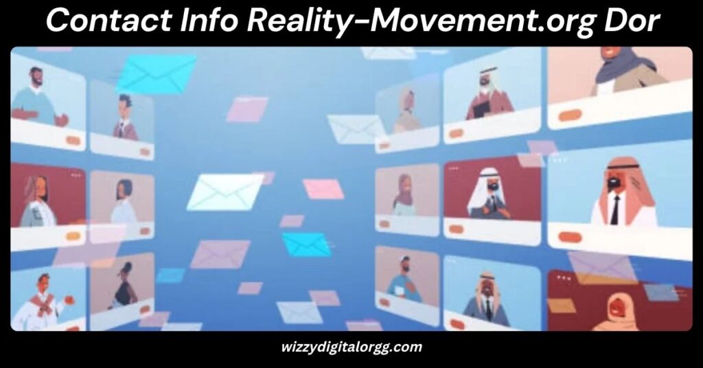 Contact Info Reality-Movement.org Dor