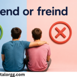 friend or freind